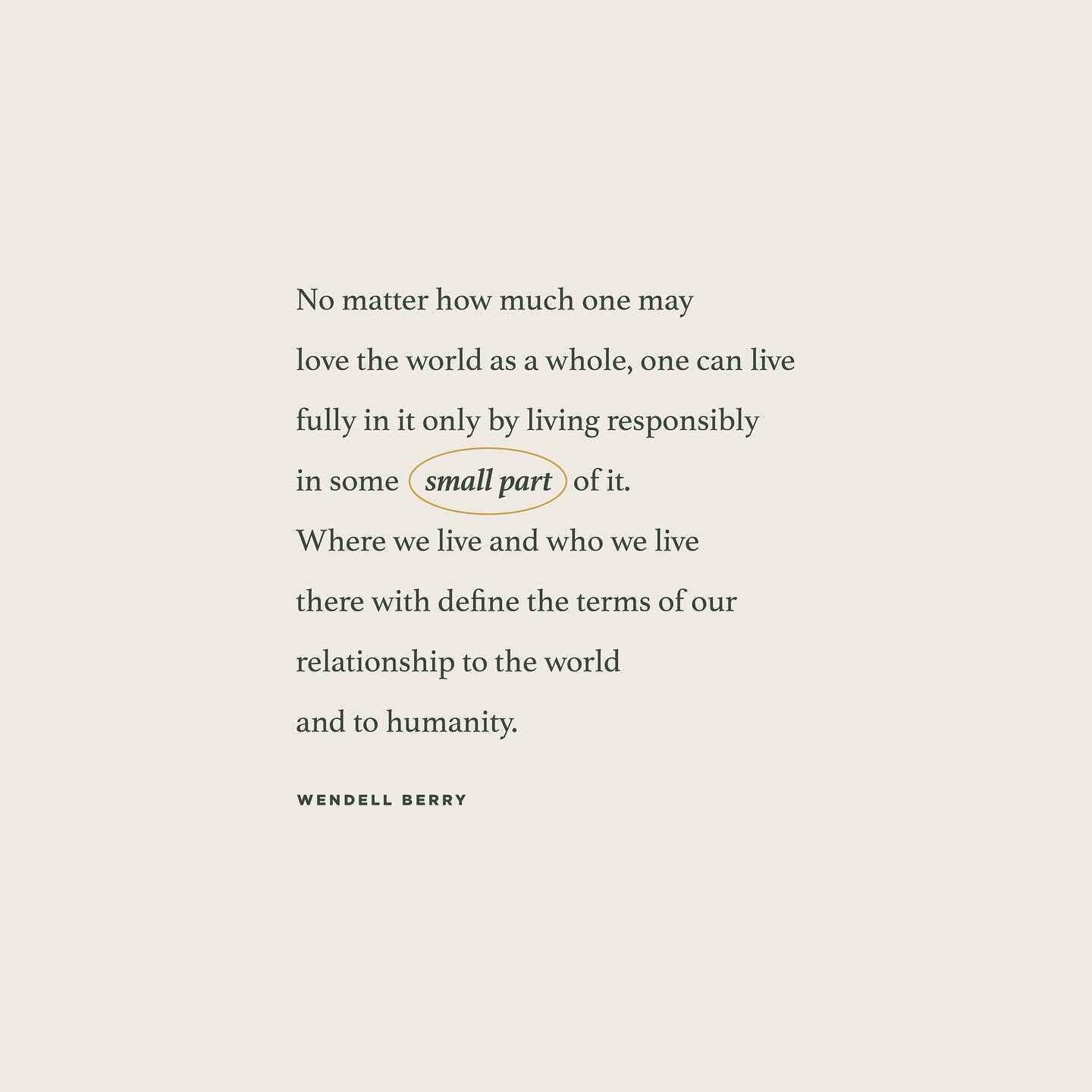 This quote pops into my mind at least once a week. I&rsquo;m not a perfect citizen of Des Moines but I&rsquo;m trying my best 🌱

.

.

.

#wendellberry #quotestoliveby #quotestagram #qotd #smallbusiness #designfeed #designbywomen #creativewomen #cre