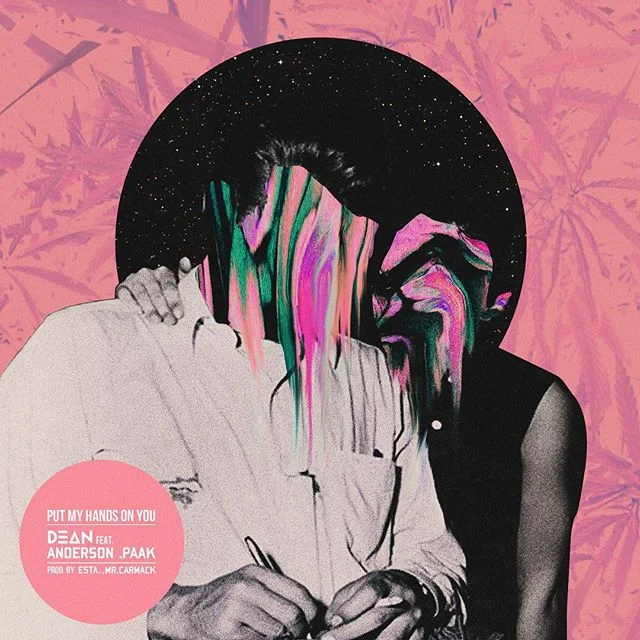DΞΔN x Anderson Paak - Put My Hands On You (Mr. Carmack, ESTA.) (Official Video) (2015)