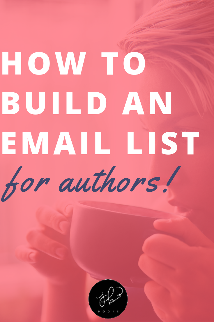 How to Build an Email List for Authors.png