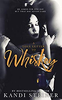 Love Letter to Whiskey