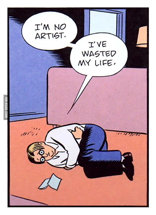 Everyday of my life.