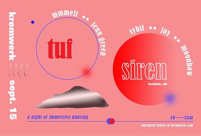 Sept 15th, #TUF and @sirenldn go head to head for a night of immersive dancing @kremwerk.