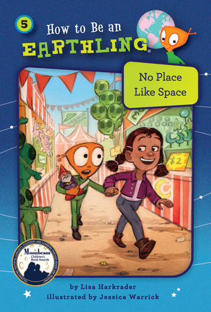 Book cover titled 'How to Be an Earthling' by Lisa Harkrader, illustrated by Jessica Warrick. The cover shows two children walking together at a fair or carnival, with colorful tents, green balloons, and other people in the background.