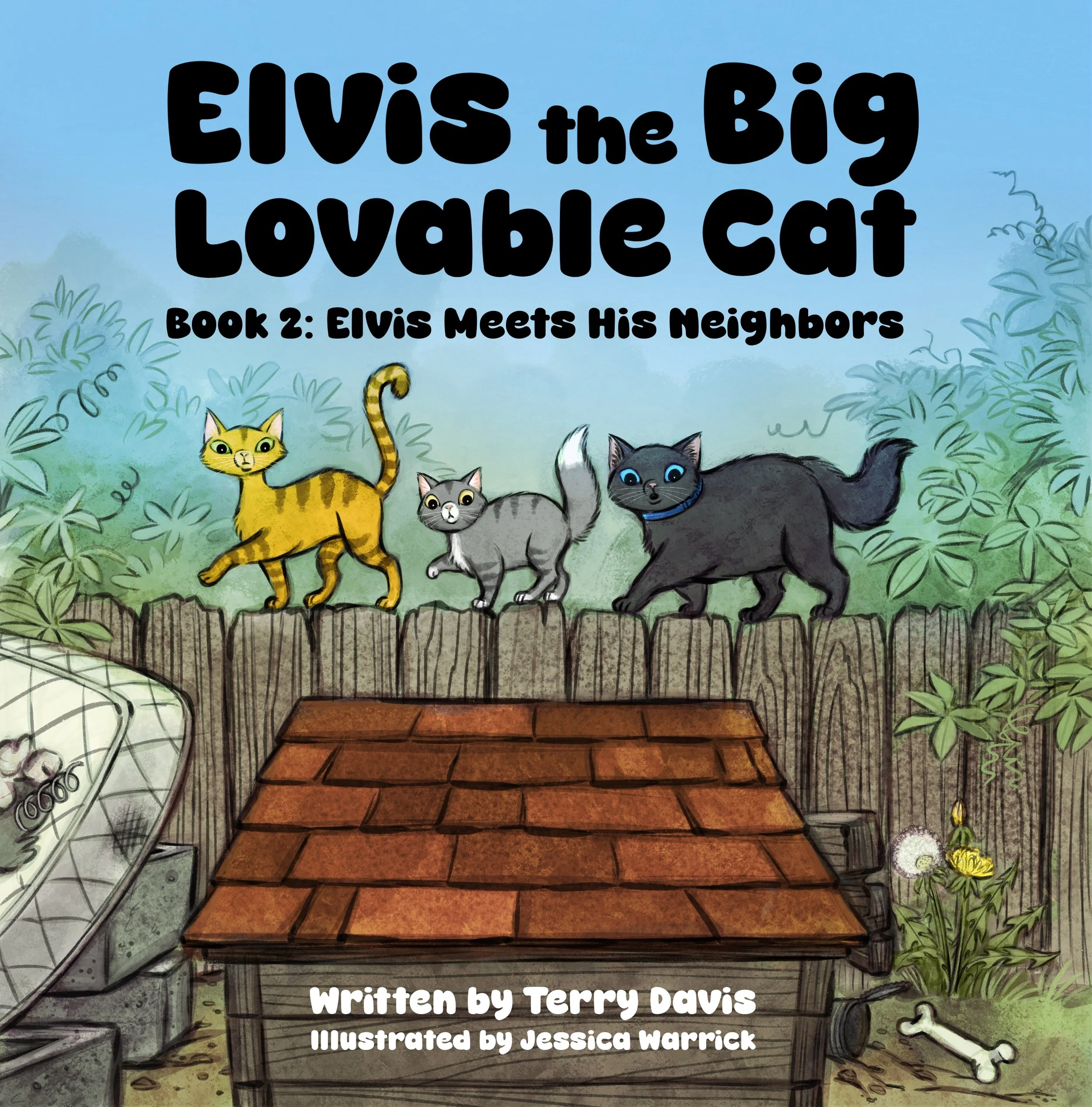 Cover of a children's book titled "Elvis the Big Lovable Cat" with illustrations of four cats on a wooden deck surrounded by bushes and flowers in a backyard setting.