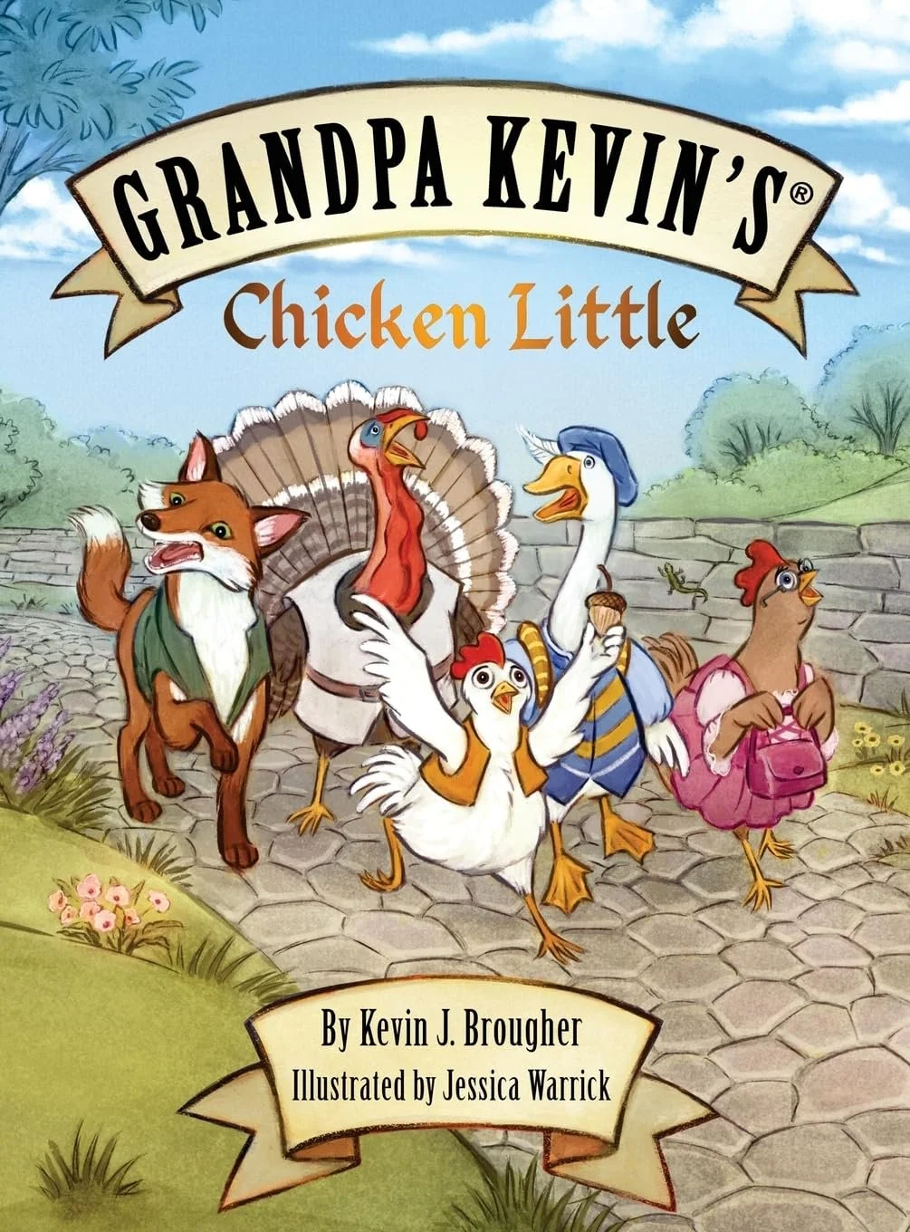 Cover of 'Grandpa Kevin's Chicken Little' featuring animated animals: a dog wearing a vest, a turkey with a fan, a duck in a striped sweater holding an ice cream, a chicken with a backpack, and a hen in a pink dress, walking on a cobblestone path with trees and blue sky background.