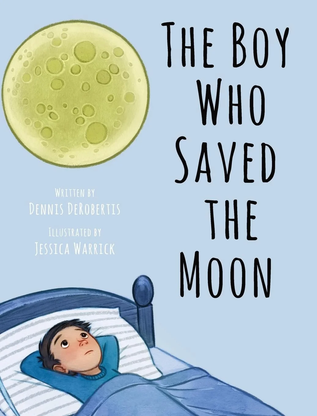 Book cover of "The Boy Who Saved the Moon" showing a boy lying in bed, looking up at a large yellow moon in the night sky.