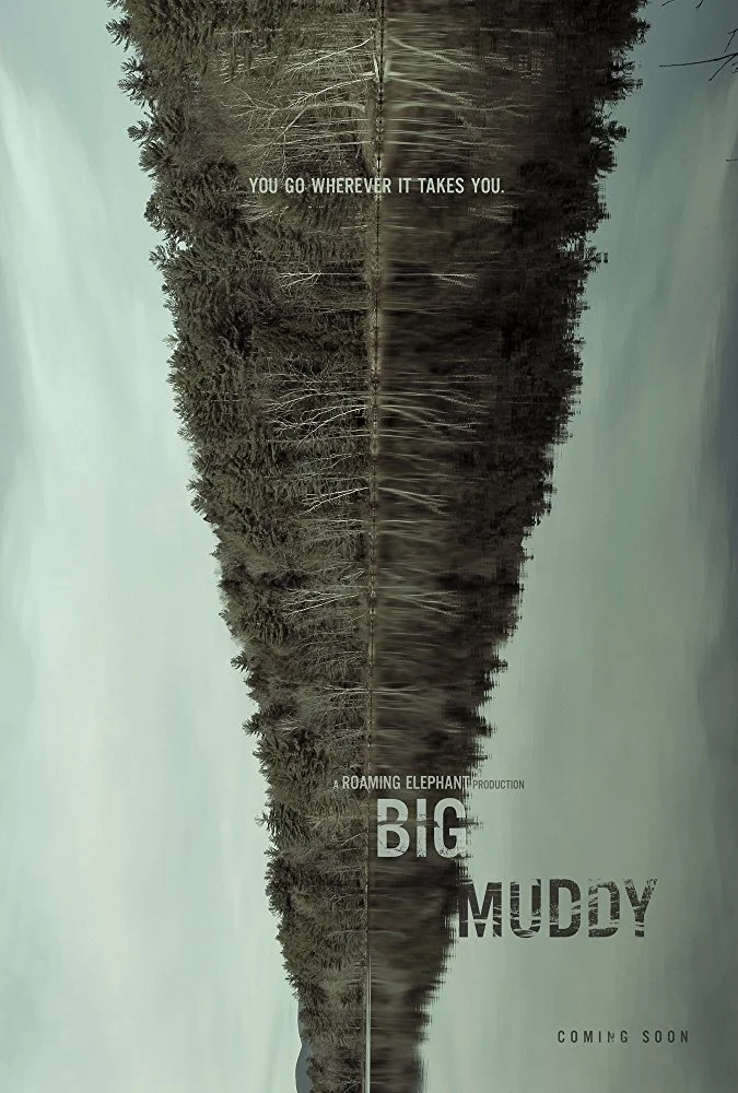 Big Muddy Poster.jpg