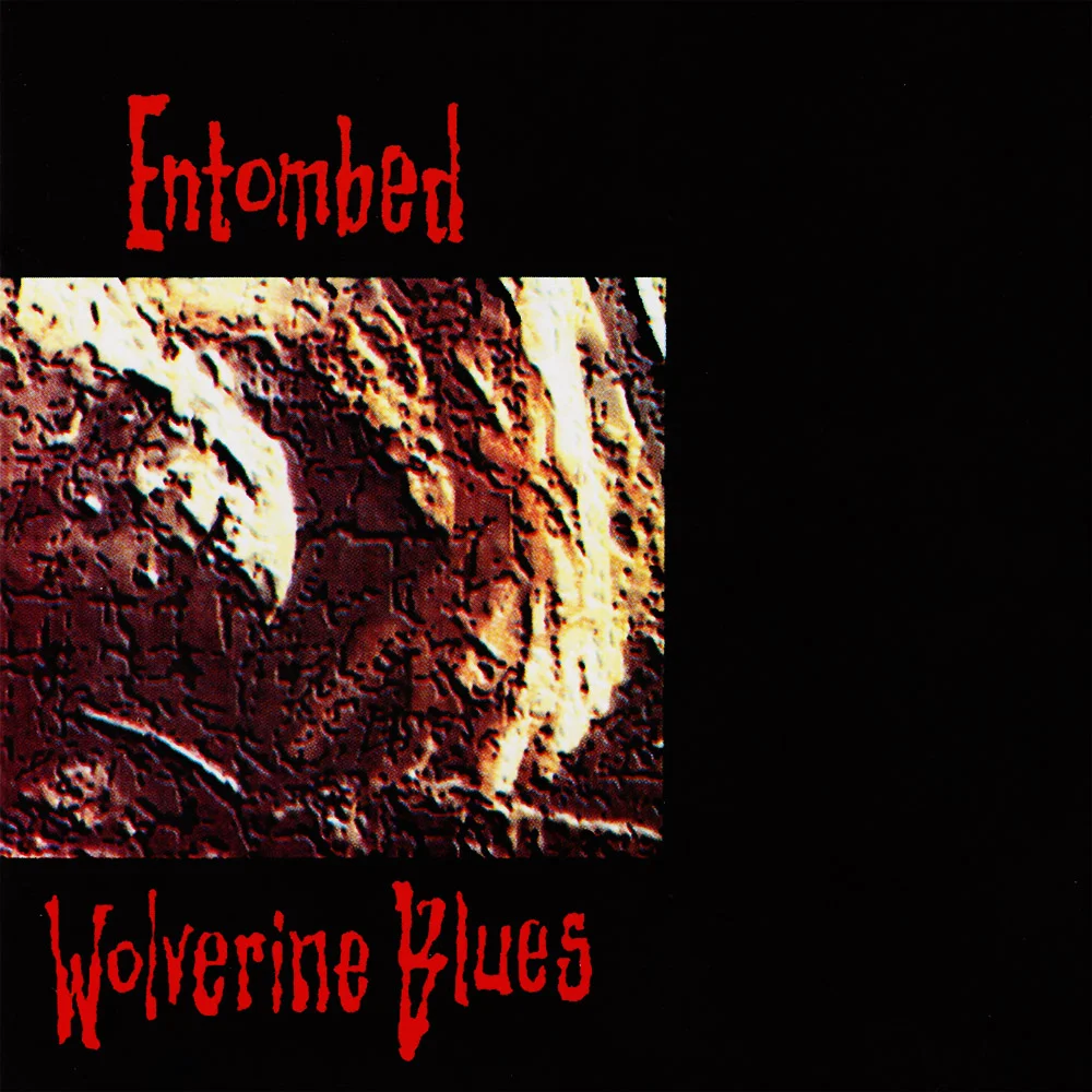 Vol 4, Track 3: "Wolverine Blues" by Entombed episode artwork