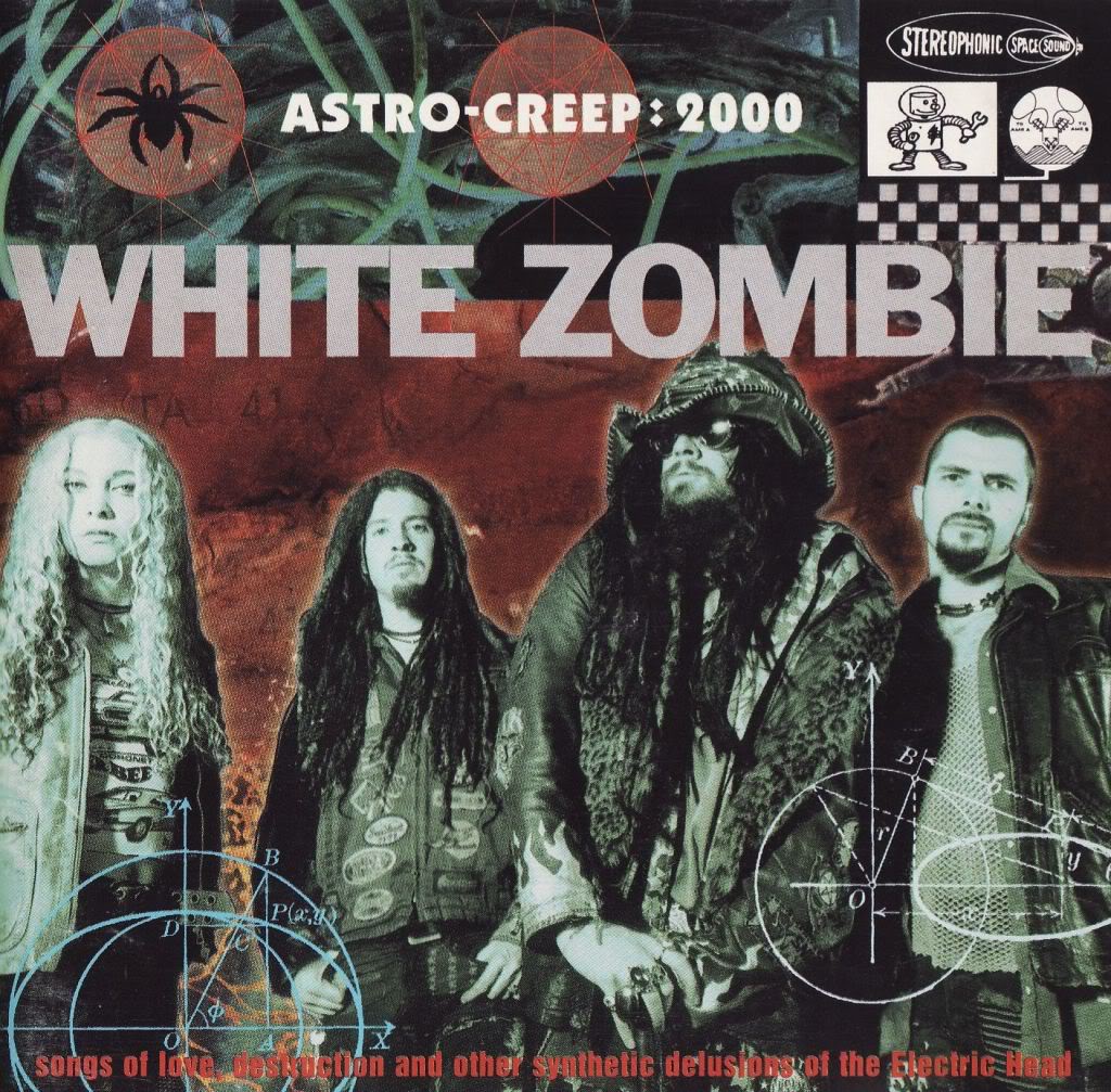 Vol 4, Track 16: ”Astro-Creep: 2000” by White Zombie