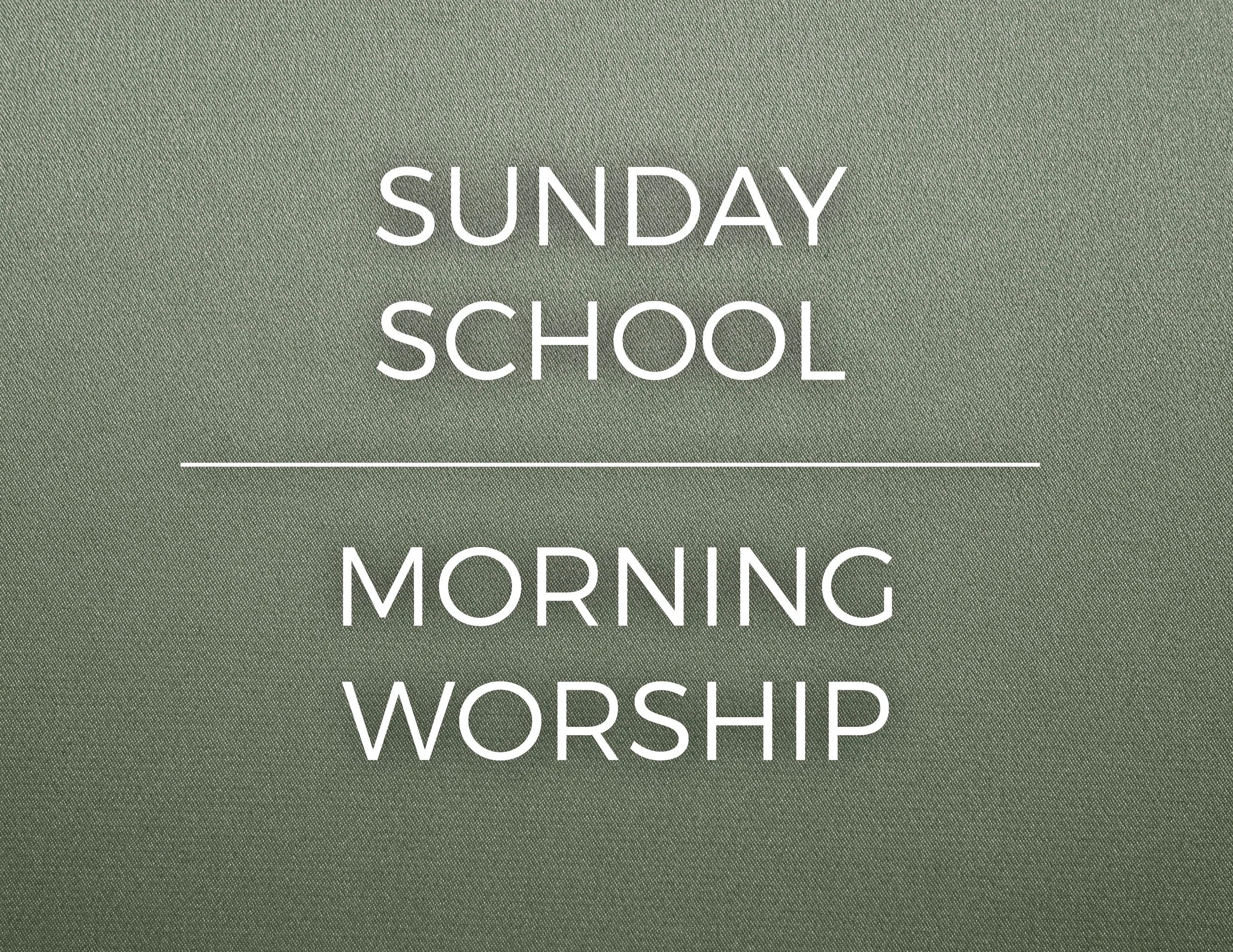SS & Morning Worship.jpg
