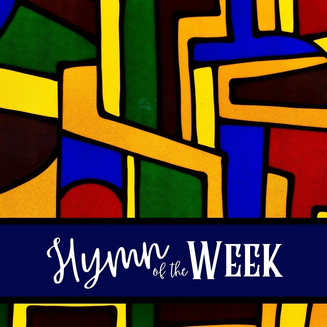 Hymn of the Week: January 10, 2022