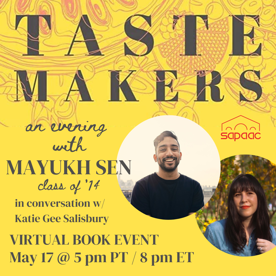 Taste Makers: An Evening with Mayukh Sen (5/17/23)