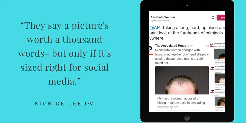 A Picture’s Worth a Thousand Words – But Only if it’s Sized Right