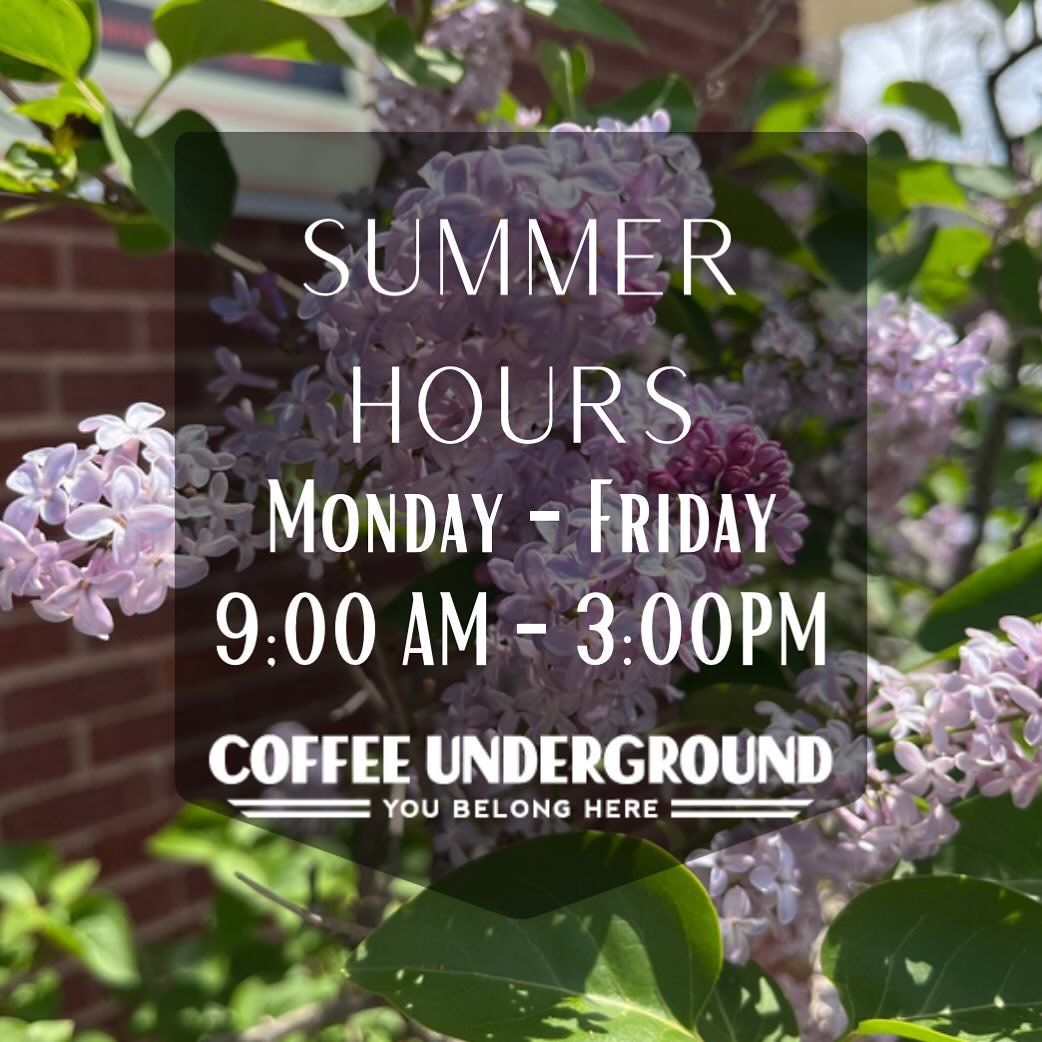 Heads up! Our summer hours will begin on Monday, April 28th!