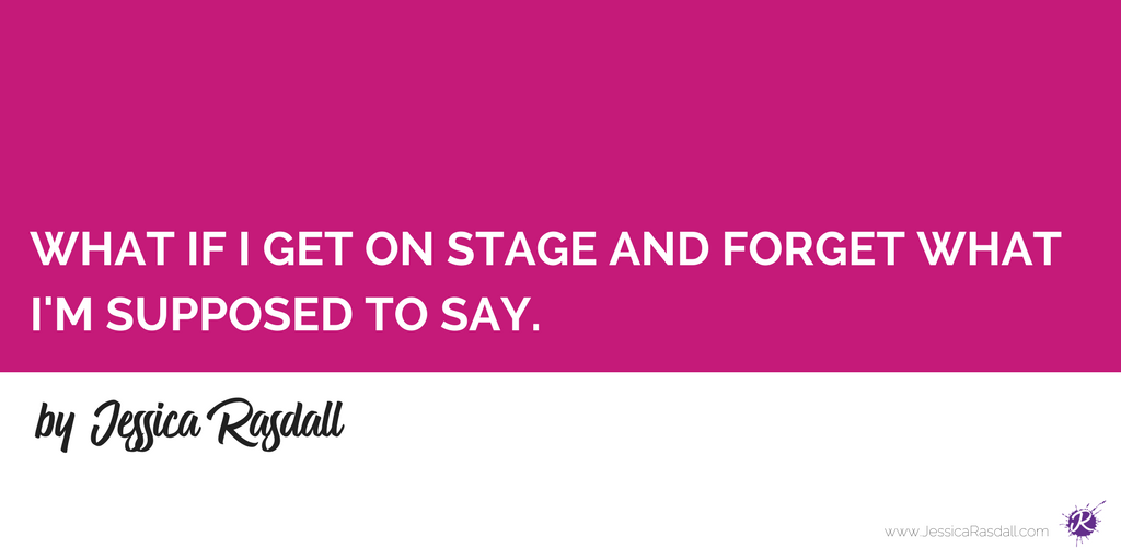 Blog_PostImage_WhatIfIGetOnStageAndForgetWhatI'mSupposedToSay.png