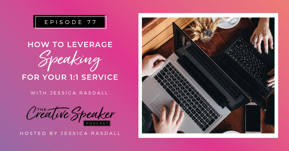 How to Leverage Speaking for Your 1_1 Service - BlogCover.png