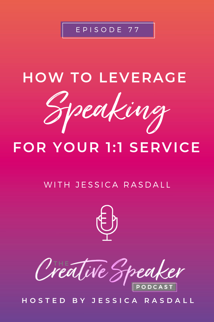 How to Leverage Speaking for Your 1_1 Service - Pin3.png