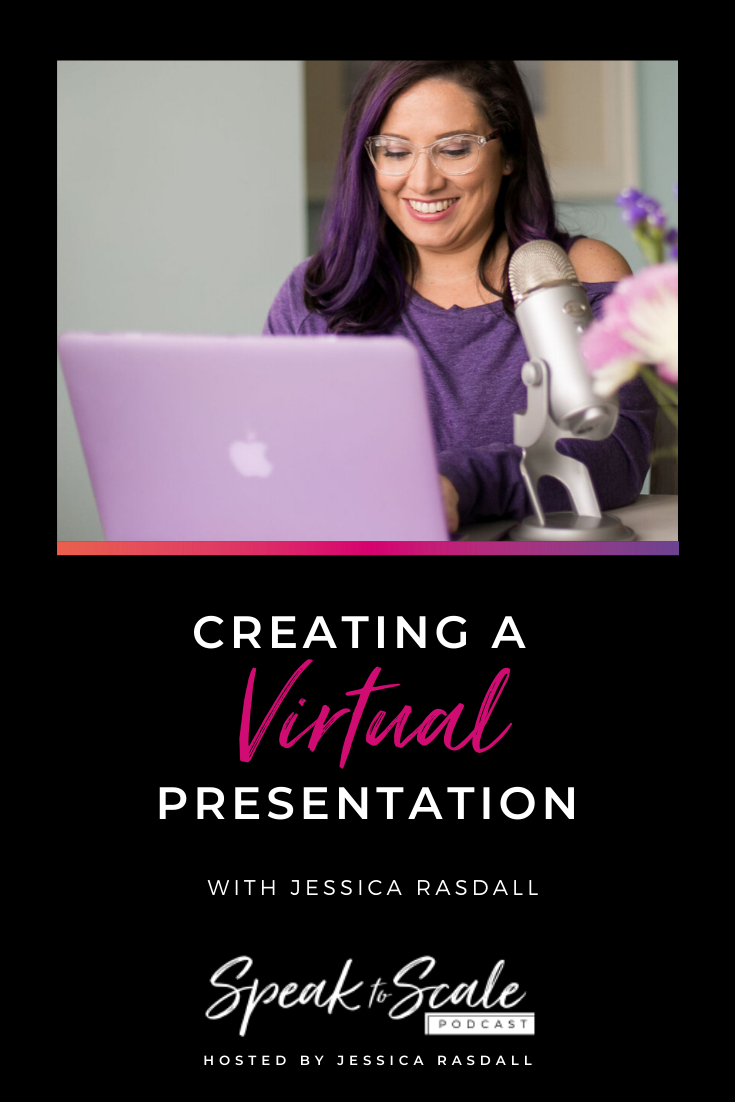 Ep 103: Creating a Virtual Presentation