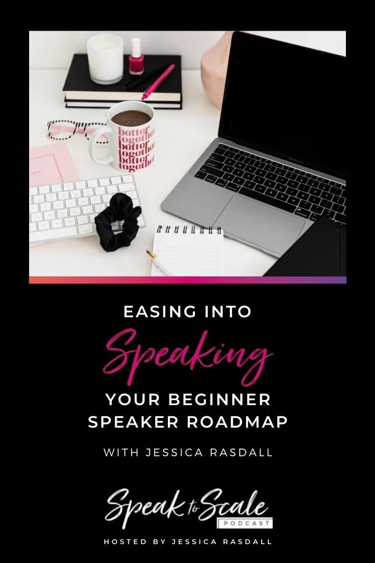 176: Easing into Speaking: Your Beginner Speaker Roadmap