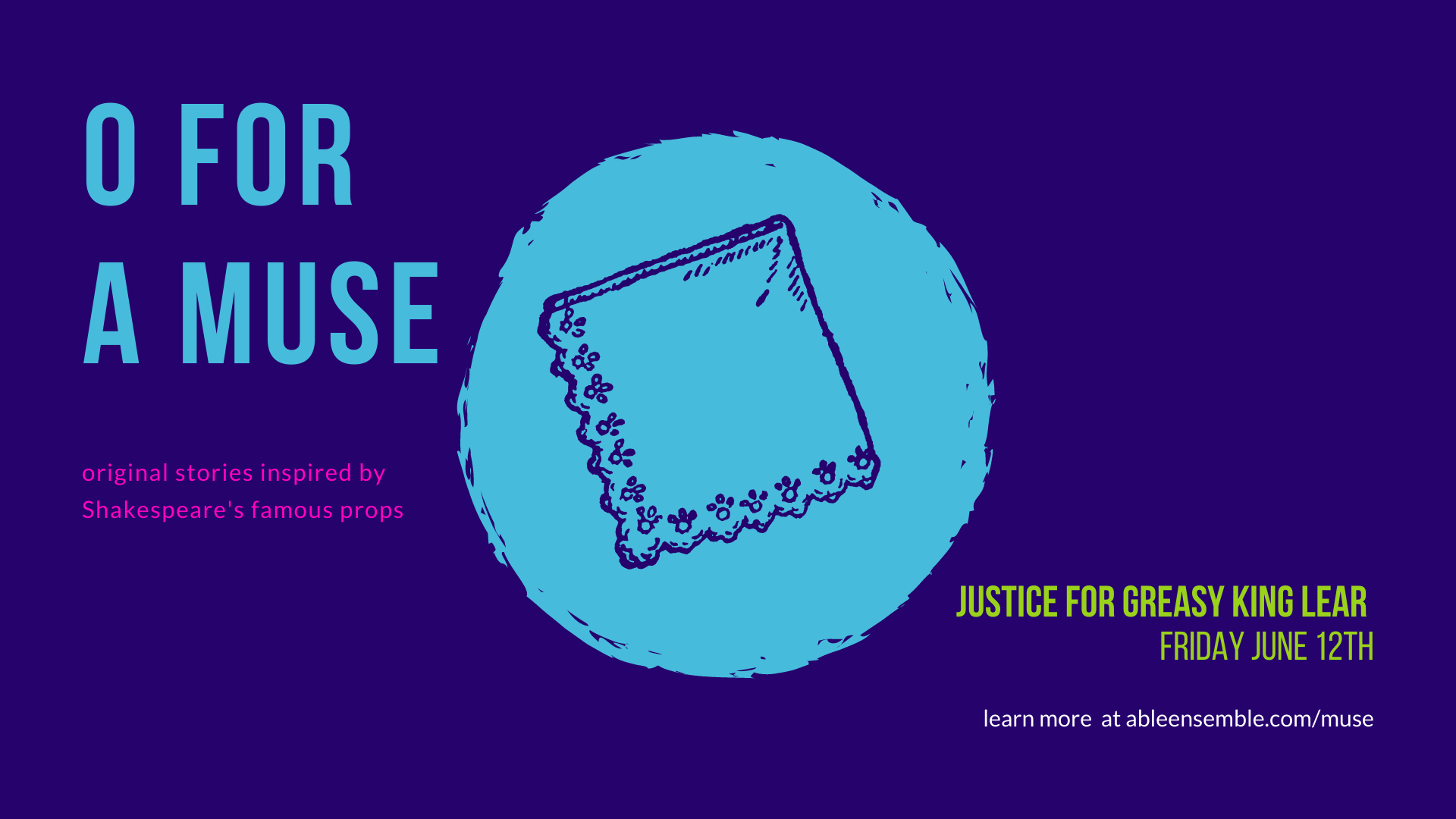 Justice for Greasy King Lear — A.B.L.E.