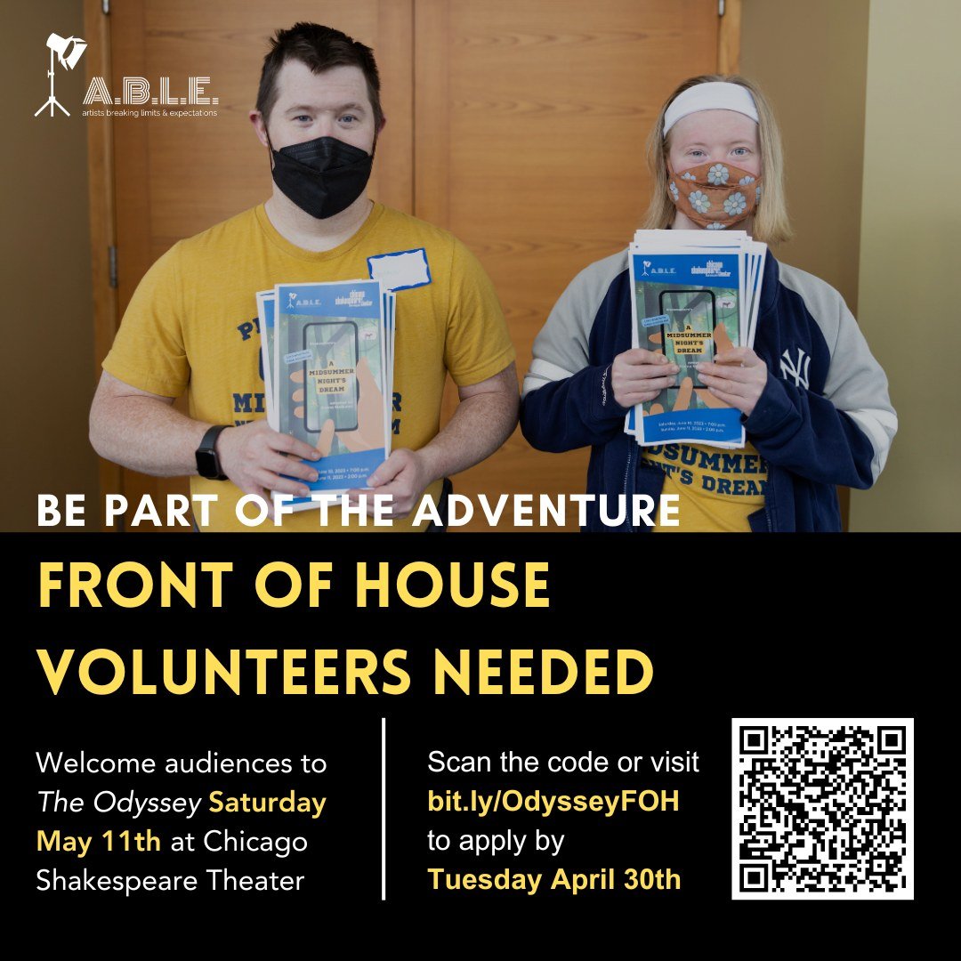 Want to be part of our next adventure? We are looking for 14-24 Front of House Volunteers to support our production of The Odyssey on May 11th at Chicago Shakespeare Theater at Navy Pier. This team will welcome audiences, answer questions, and ensure