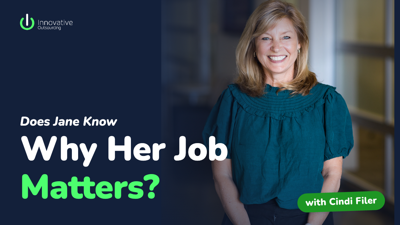Does Jane Know Why Her Job Matters?