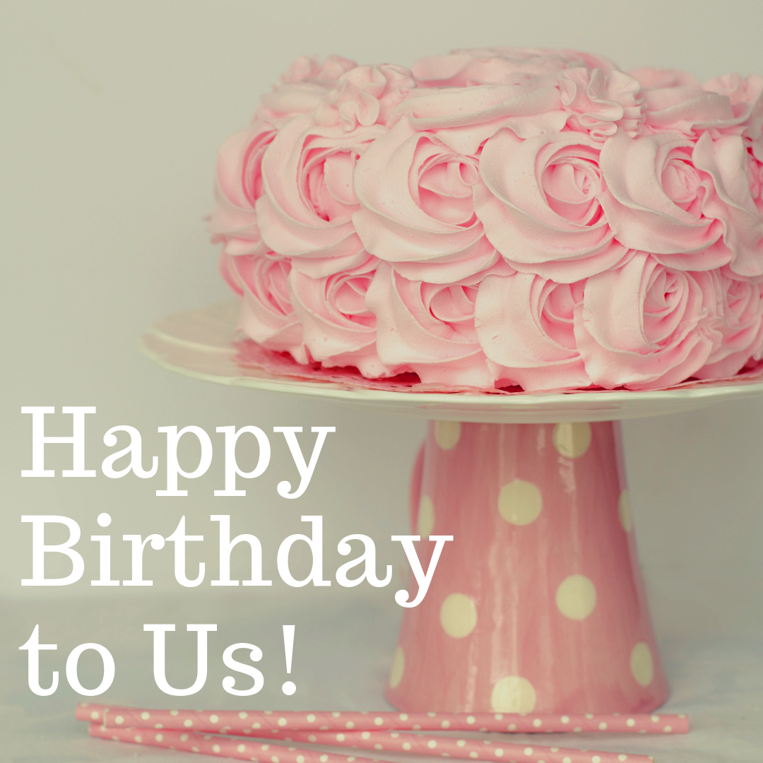 It’s Our Birthday — And Our Story Is Where It All Began