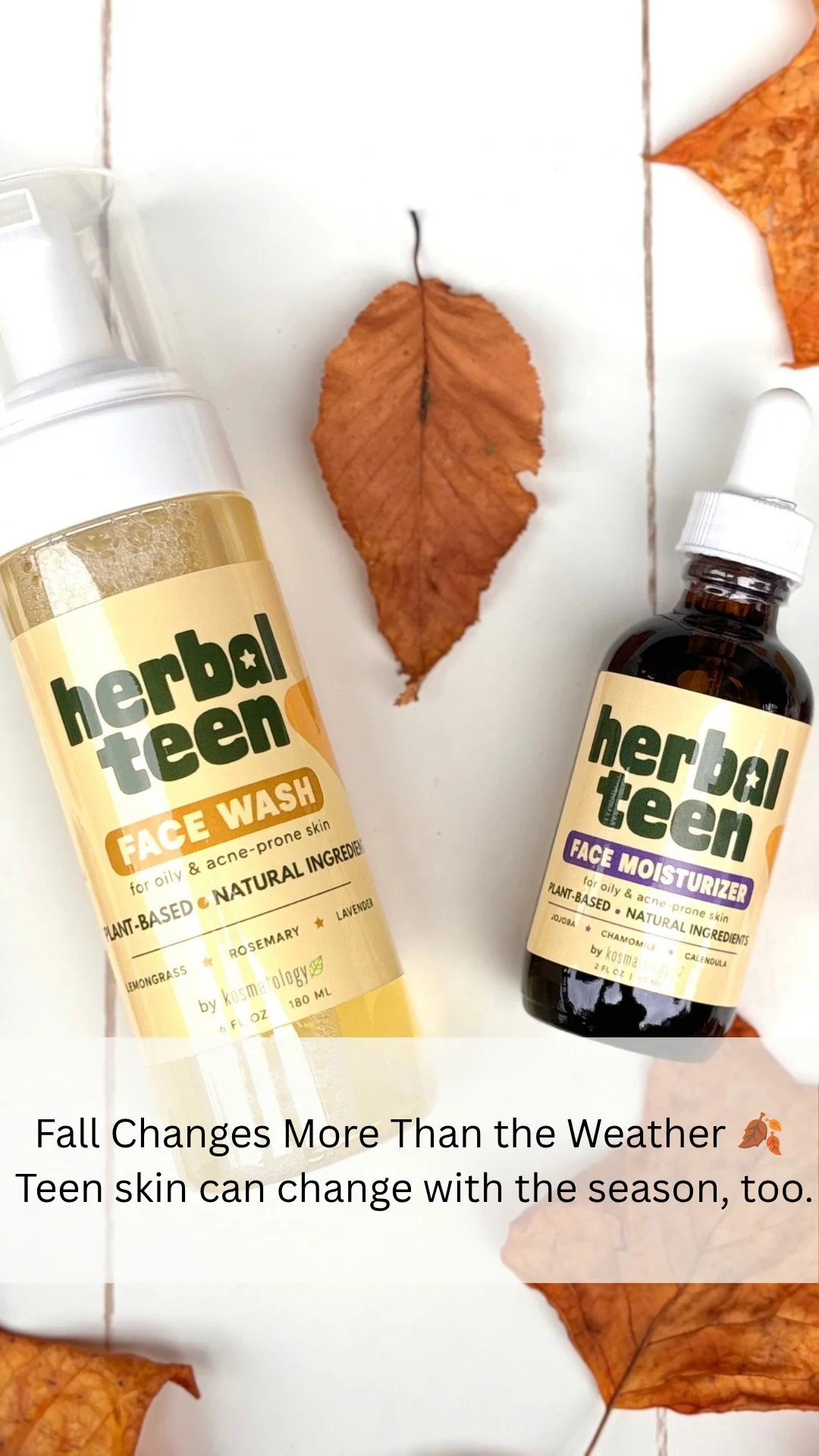 HELP TEEN SKIN ADJUST &rarr;

link: https://www.kosmatology.com/blog/fall-skincare-routine