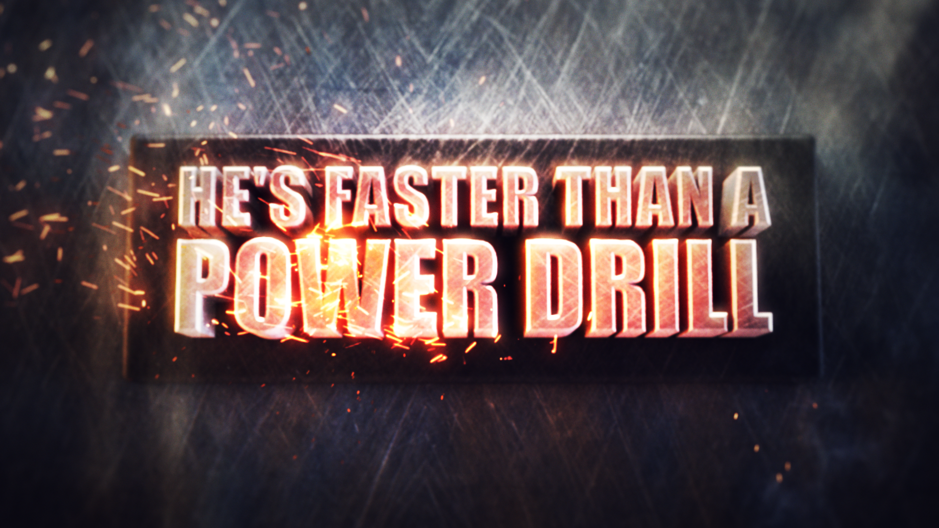 faster_than_a_power_drill_pre_01_00032.png