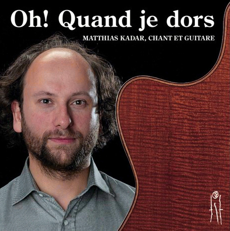 cd cover / Oh! Quand je dors ( more info through the website http://www.matthiaskadar.eu )