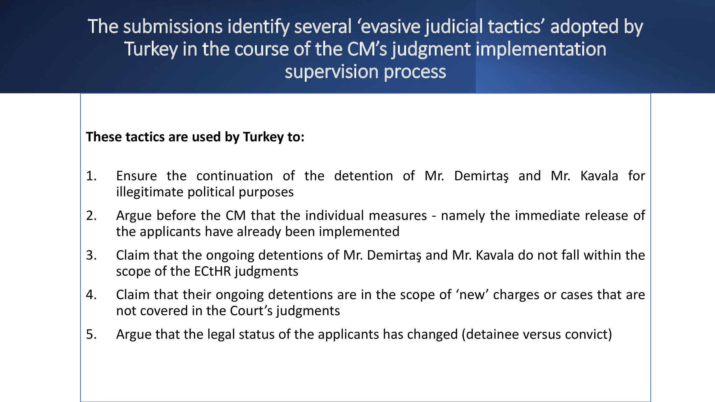 2Execution of the Demirtas and Kavala judgments and Turkey's judicial tactics PP final-2.jpg