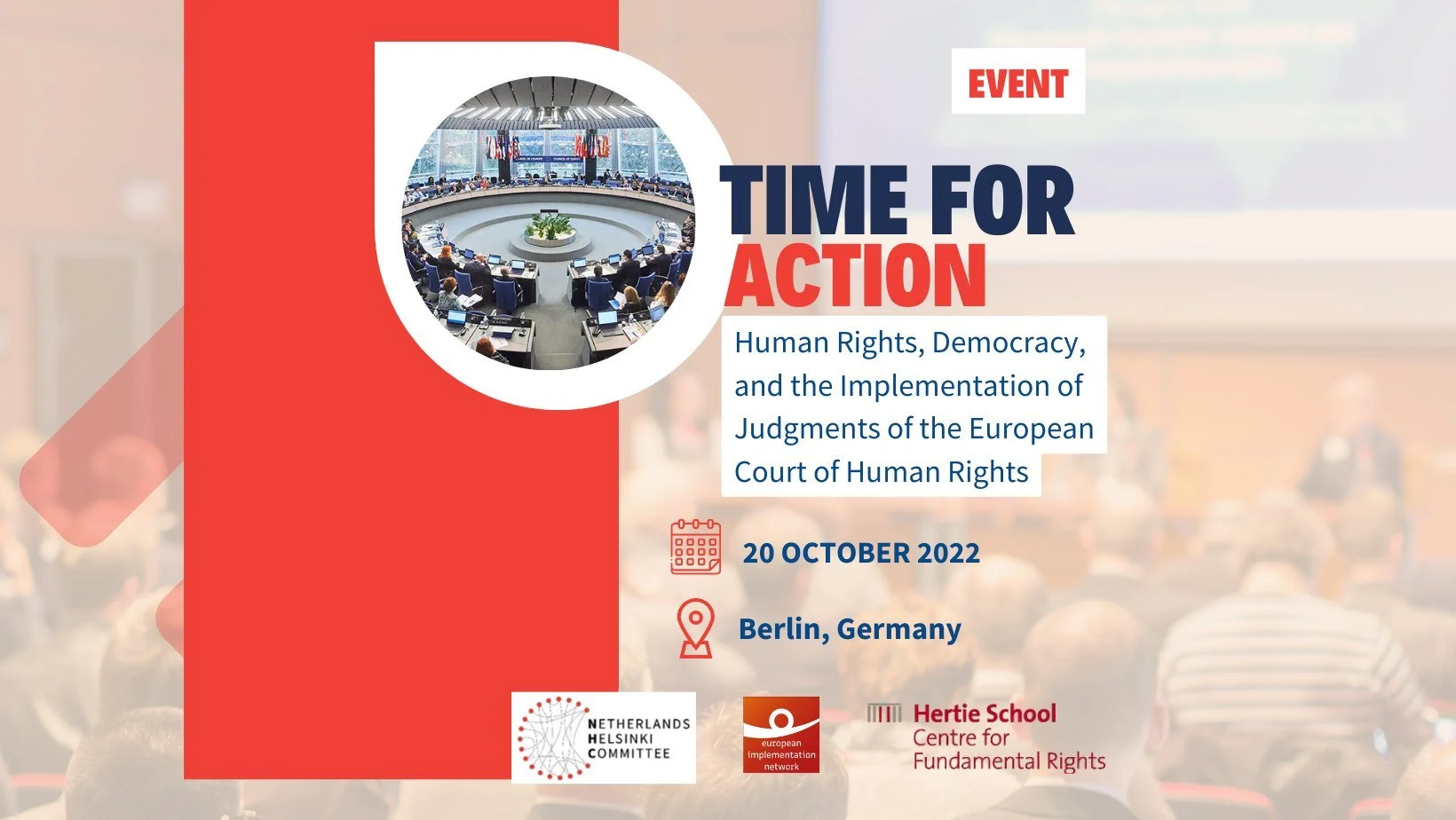 EIN and NHC Event - Time for Action: Human Rights, Democracy, and the Implementation of Judgments of the European Court