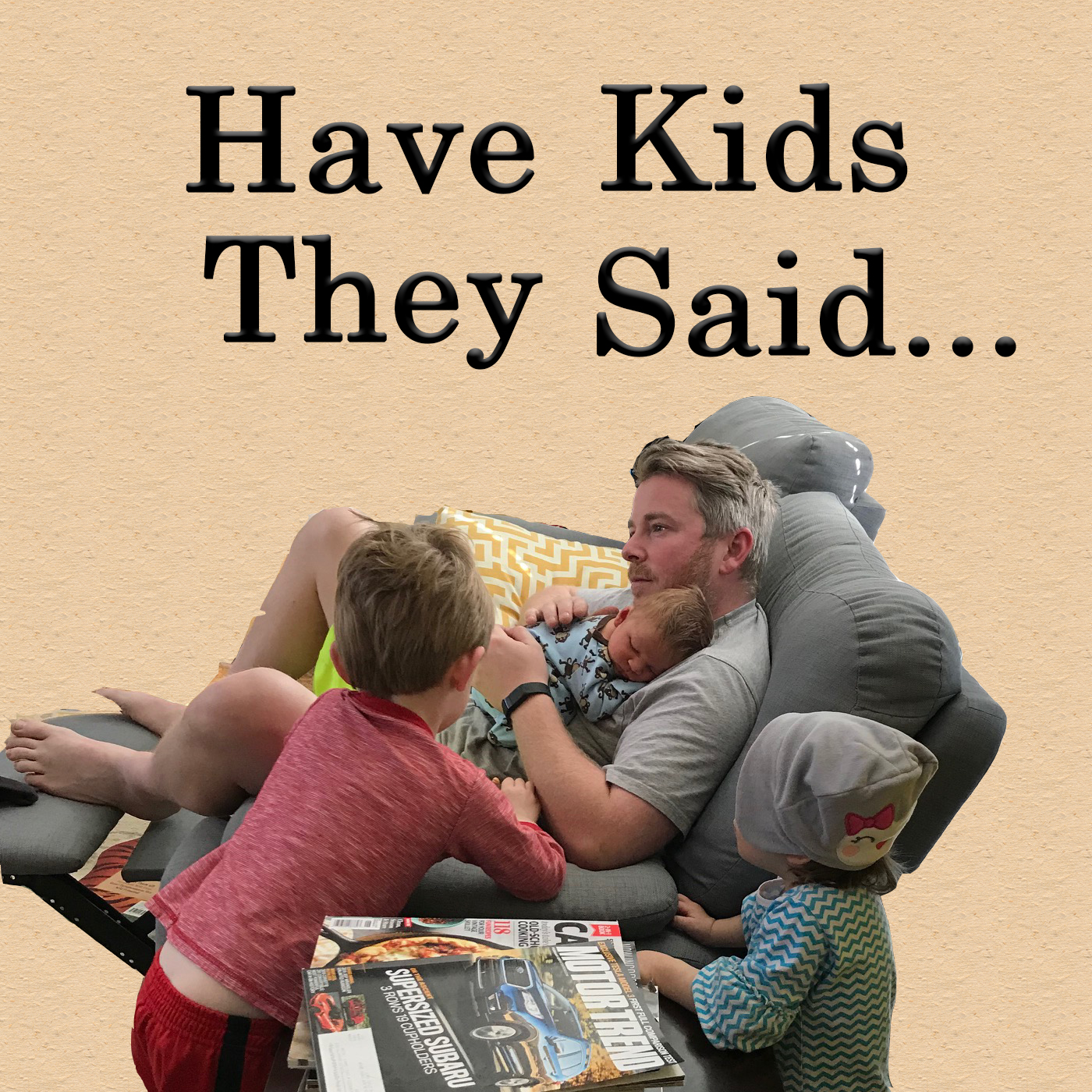 Have Kids They Said Logo-4.jpg