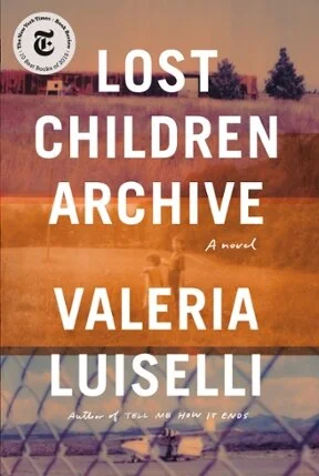 Valeria Luiselli's Lost Children Archive