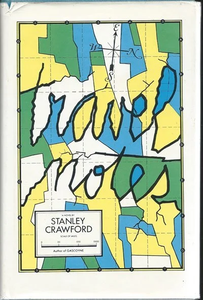 Stanley Crawford: Travel Writer as Edgelord
