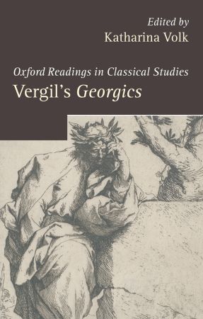Oxford Readings in Classical Studies: Vergil's Georgics