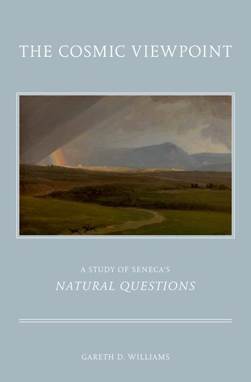 The Cosmic Viewpoint: A Study of Seneca's 'Natural Questions'