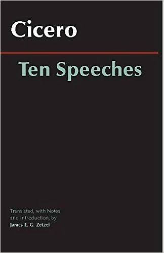 Cicero: Ten Speeches
