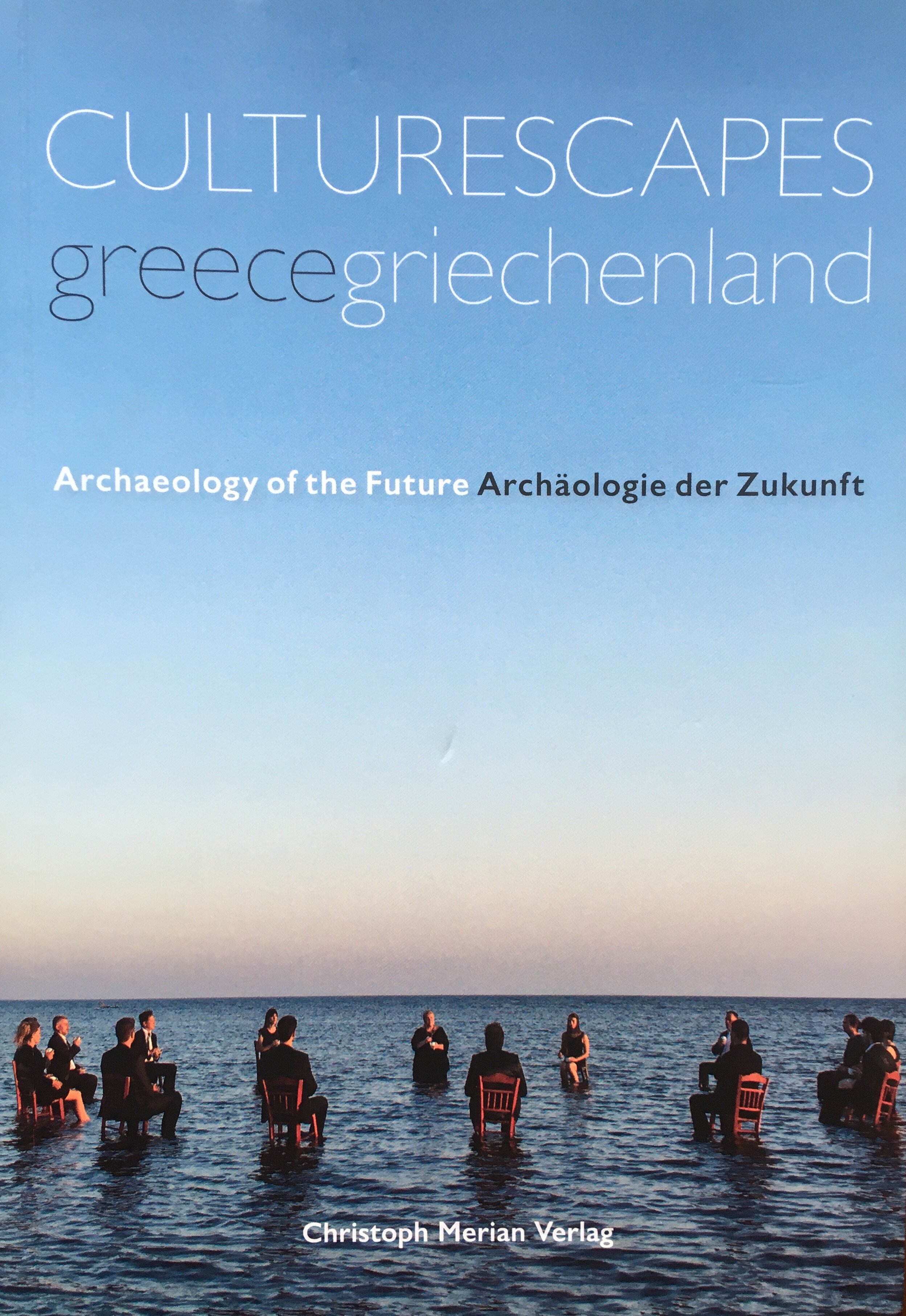 Culturescapes Greece - Archaeology of the Future - Dimitris Antoniou