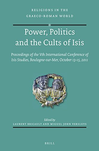  Power, Politics and the Cults of Isis, Leiden 