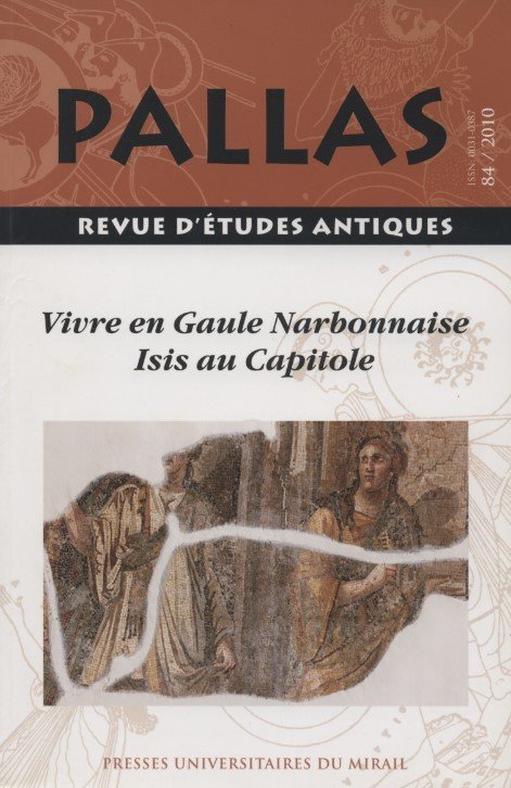 “Les cultes isiaques et les Italiens entre Délos, Thessalonique et l’Eubée”, Pallas, 84, 2010, pp. 181-205
