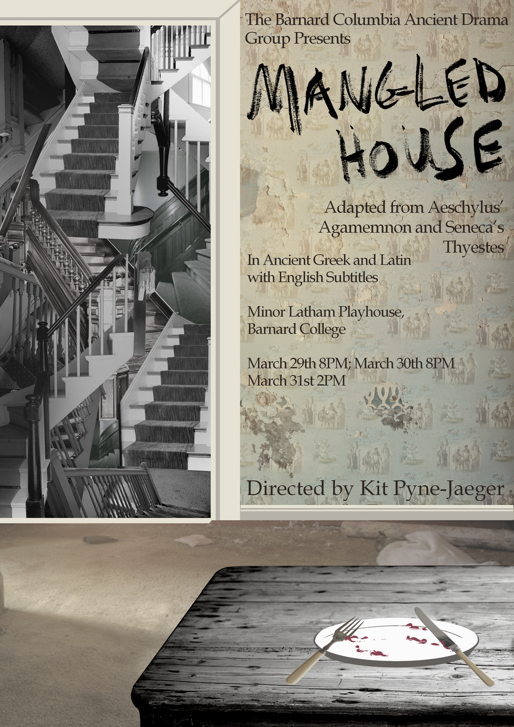 The Barnard Columbia Ancient Drama Group Presents Mangled House