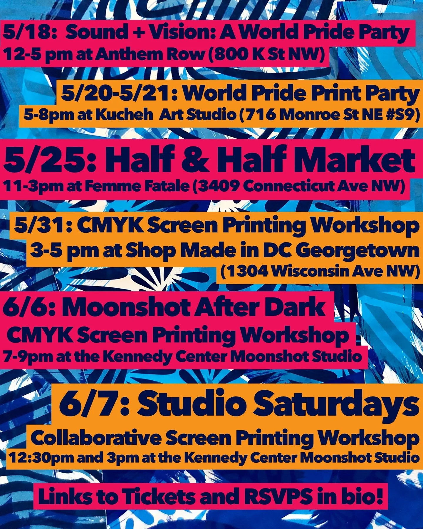 Whew! A LOT of events coming up, so there are plenty of excuses to get out and enjoy the lovely spring weather and to celebrate World Pride!

On Sunday, May 18th, I'll be live printing totes at Anthem Row (800 K St NW) at SOUND + VISON: A WorldPride 