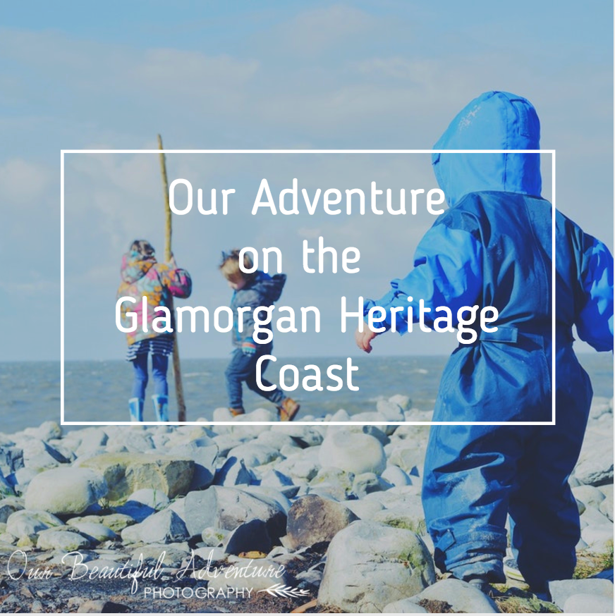 Our adventure on the Glamorgan Heritage Coast