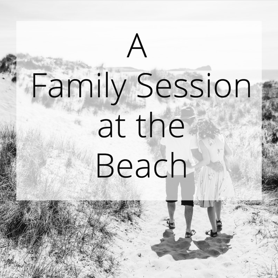 A Family Session at the Beach