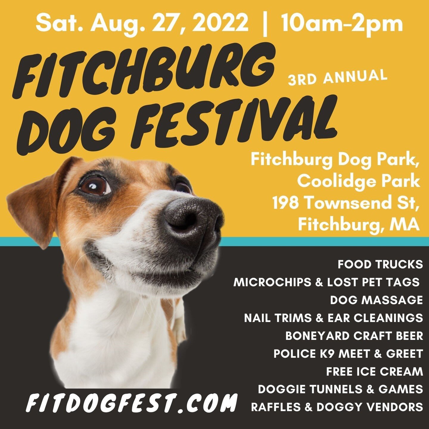 Schedule for the  Fitchburg Dog Festival 3rd Annual 8.27.22 10am-2pm