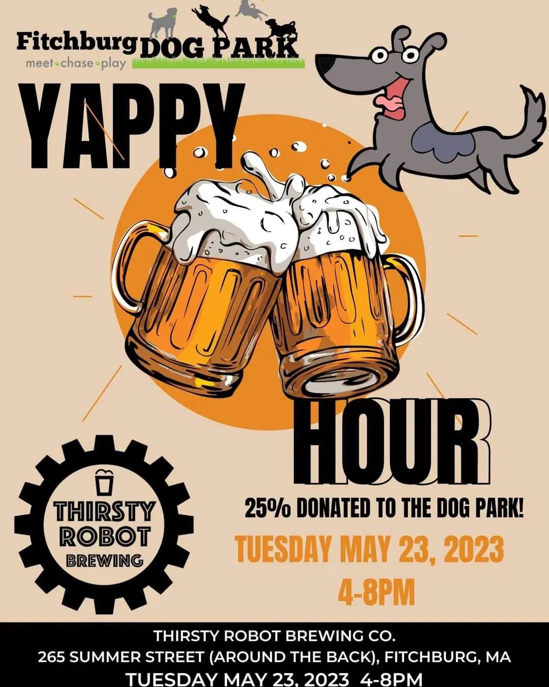 Thirsty Robot Brewing Company will be donating 25% of food sales from 4:00pm to 8pm on Tuesday May 23, 2023 to the Fitchburg Dog Park.

Our dog park friends will be there with some raffle baskets to win!

Dogs allowed on the patio OUTSIDE!

TRBC sell