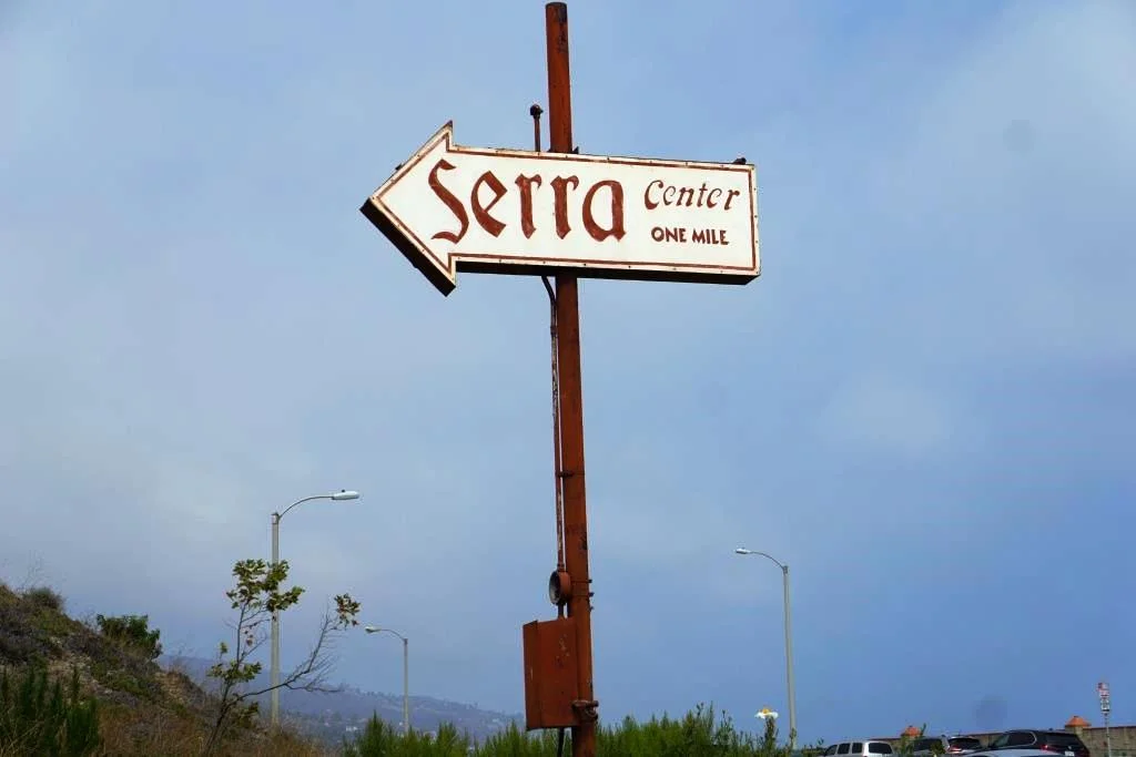 The Serra Center sign as seen from Pacific Coast Highway