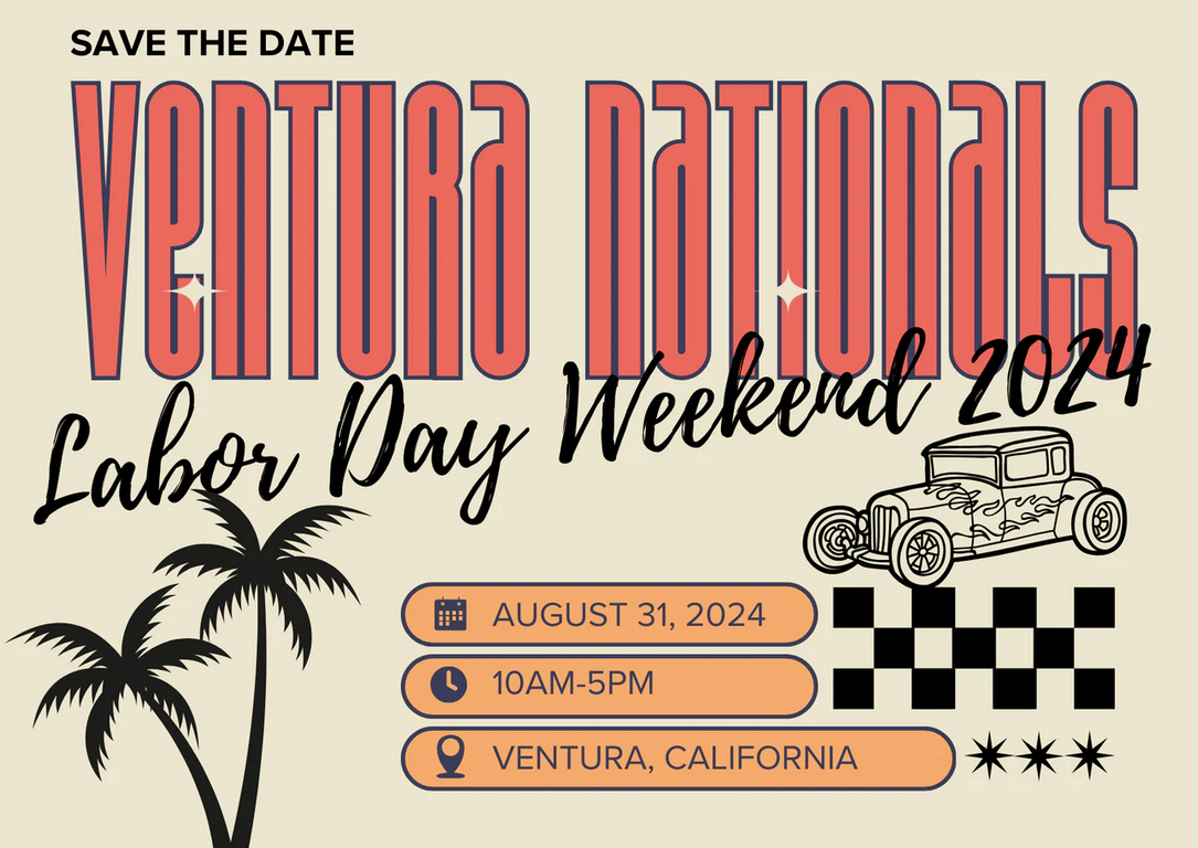 21st Annual Ventura Nationals at Ventura County Fairgrounds on Saturday