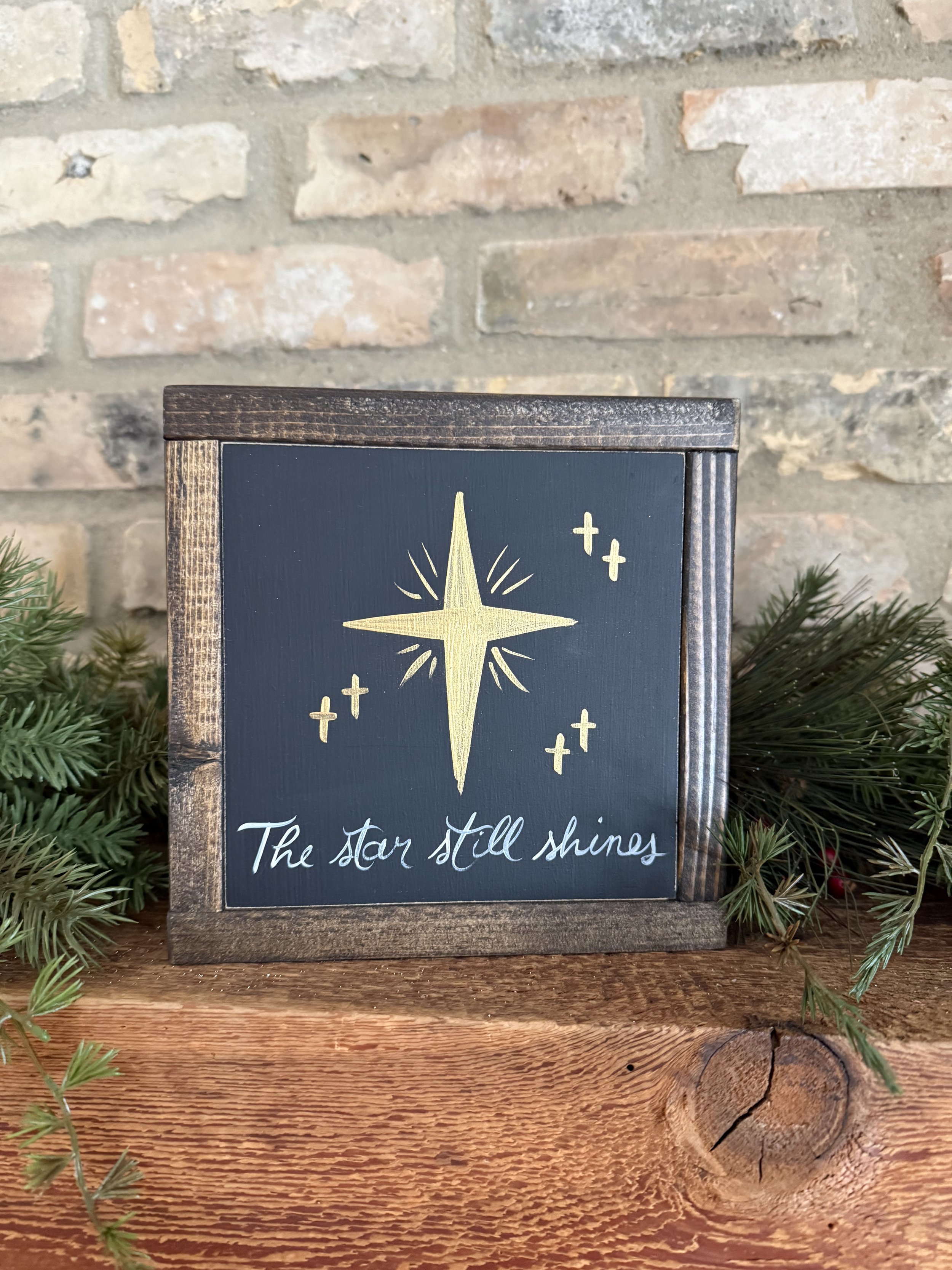 The star still shines – hand-painted wood sign